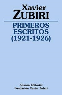 PRIMEROS ESCRITOS (1921-1926) | 9788420690599 | ZUBIRI,XAVIER