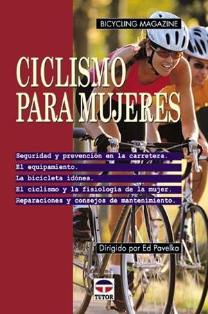 CICLISMO PARA MUJERES | 9788479022709 | PAVELKA,ED
