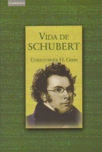 VIDA DE SCHUBERT | 9788483232033 | GIBBS,CHRISTOPHER
