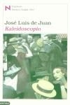 KALEIDOSCOPIO. FINALISTA PREMIO NADAL 2002 | 9788423333936 | JUAN,JOSE LUIS DE