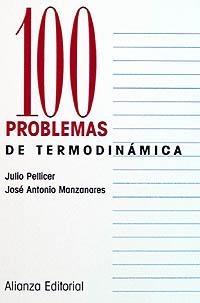 100 PROBLEMAS DE TERMODINAMICA | 9788420686318 | PELLICER,JULIO
