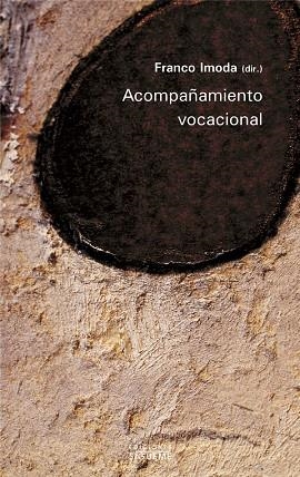 ACOMPAÑAMIENTO VOCACIONAL | 9788430114559 | IMODA,FRANCO