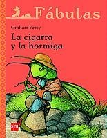 CIGARRA Y LA HORMIGA | 9788434886780 | PERCY,GRAHAM