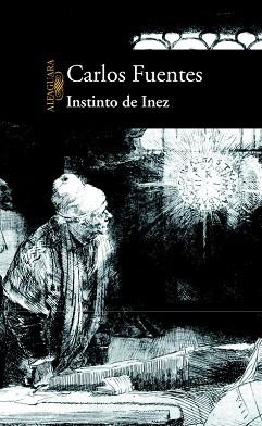 INSTINTO DE INEZ | 9788420442723 | FUENTES,CARLOS