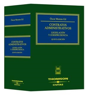 CONTRATOS ADMINISTRATIVOS. LEGISLACION Y JURISPRUDENCIA | 9788447029150 | MORENO GIL,OSCAR
