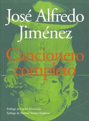 JOSE ALFREDO JIMENEZ. CANCIONERO COMPLETO | 9788475065175 | MONSIVAIS,CARLOS