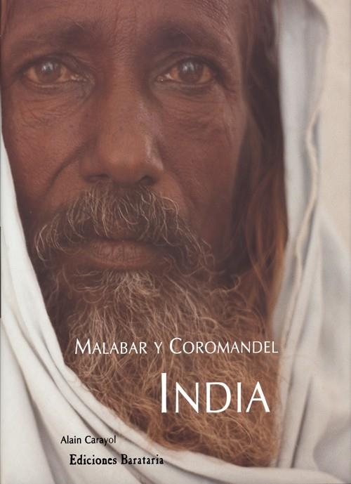 MALABAR Y COROMANDEL INDIA | 9788495764089 | CARAYOL,ALAIN