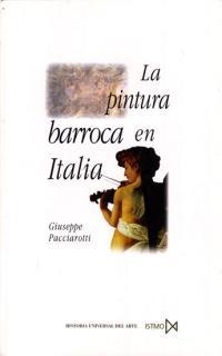 PINTURA BARROCA EN ITALIA | 9788470903762 | PACCIAROTTI,GIUSEPPE