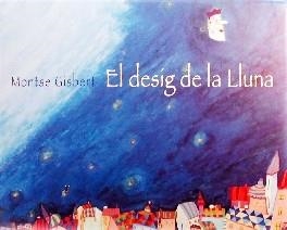 DESIG DE LA LLUNA | 9788481314243 | GISBERT,MONTSE