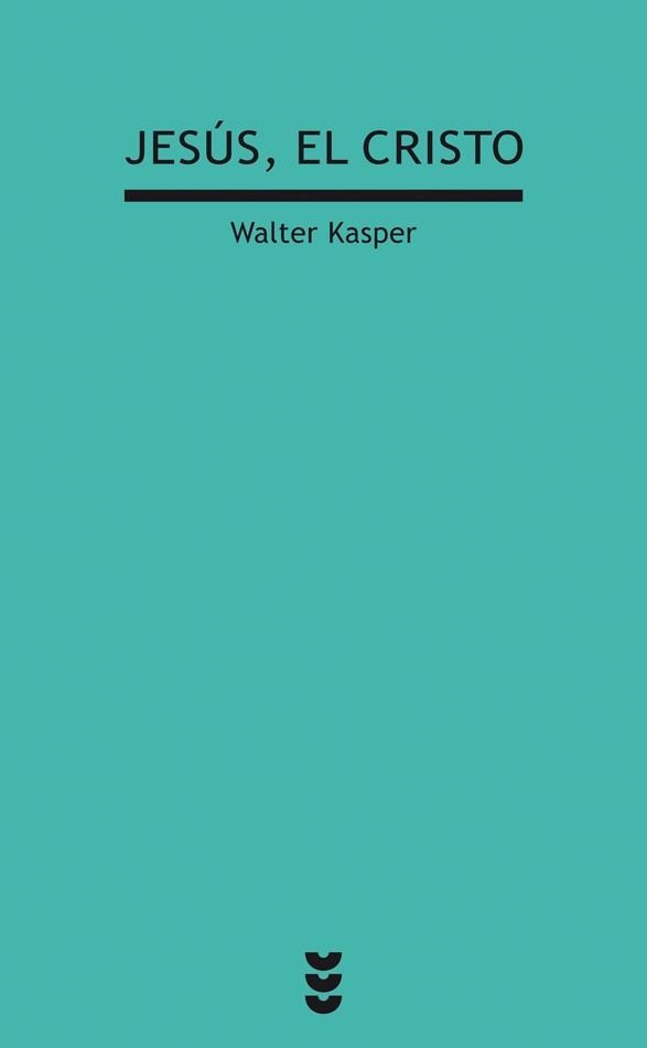 JESUS EL CRISTO | 9788430104345 | KASPER,WALTER