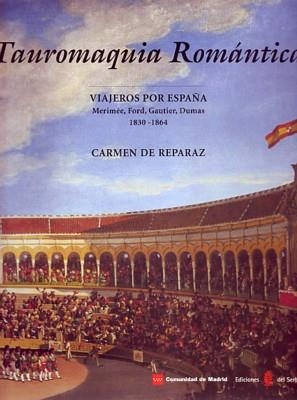 TAUROMAQUIA ROMANTICA | 9788476282922 | REPARAZ,CARMEN