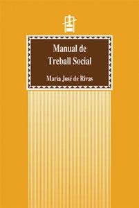 MANUAL DE TREBALL SOCIAL | 9788437054858 | RIVAS,Mª JOSE DE