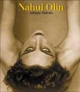 NAHUI OLIN | 9788477652069 | MALVIDO,ADRIANA