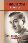 PASOS CONTADOS.MEMORIAS I | 9788408036180 | VIZCAINO CASAS,FERNANDO