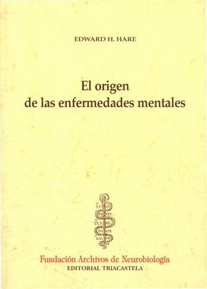 ORIGEN DE LAS ENFERMEDADES MENTALES | 9788495840097 | HARE,EDWARD H.