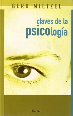 CLAVES DE LA PSICOLOGIA | 9788425421785 | MIETZEL,GERD