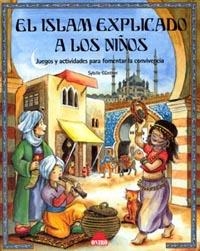 ISLAM EXPLICADO A LOS NIÑOS JUEGOS ACTIVIDADES PARA FOMENTAR LA CONVIVENCIA | 9788497540551 | GUNTHER,SYBILLE