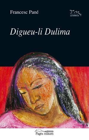 DIGUEU-LI DULIMA | 9788497790031 | PANE,FRANCESC