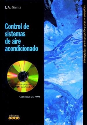 CONTROL DE SISTEMAS DE AIRE ACONDICIONADO | 9788432965623 | GAMIZ,J.A.