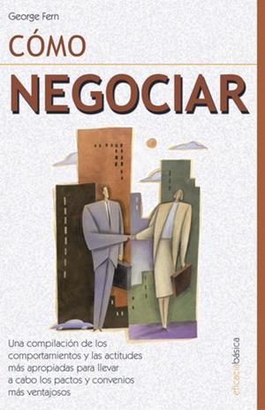 COMO NEGOCIAR | 9788479276249 | FERN,GEORGE