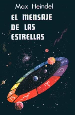 MENSAJE DE LAS ESTRELLAS | 9788485316120 | HEINDEL,MAX