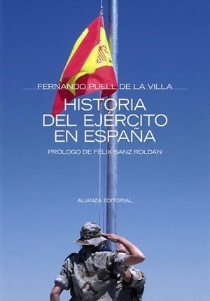 HISTORIA DEL EJERCITO EN ESPAÑA | 9788420647920 | PUELL DE LA VILA,FERNANDO
