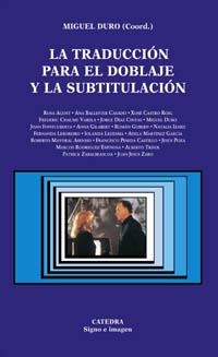 TRADUCCION PARA EL DOBLAJE Y LA SUBTITULACION | 9788437618937 | DURO,MIGUEL