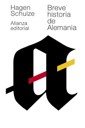 BREVE HISTORIA DE ALEMANIA | 9788420678726 | SCHULZE,HAGEN