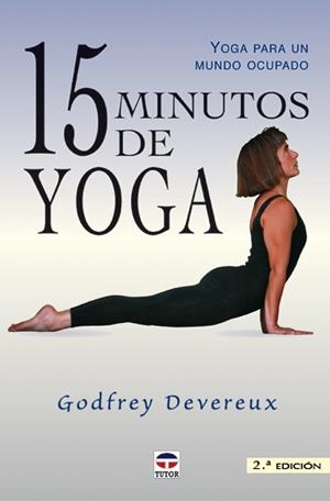 15 MINUTOS DE YOGA | 9788479023836 | DEVEREUX,GODFREY