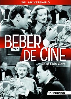 BEBER DE CINE | 9788415606345 | GARCI,JOSE LUIS