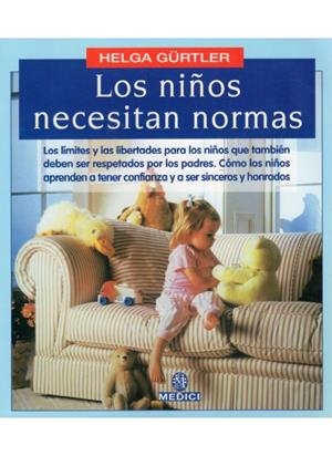 NIÑOS NECESITAN NORMAS | 9788489778207 | GURTLER,HELGA