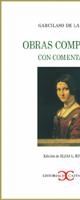 OBRAS COMPLETAS CON COMENTARIO | 9788497400121 | VEGA,GARCILASO DE LA