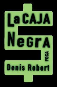 CAJA NEGRA | 9788495440334 | ROBERT,DENIS