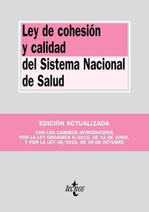 LEY DE COHESION Y CALIDAD DEL SISTEMA NACIONAL DE SALUD | 9788430968886
