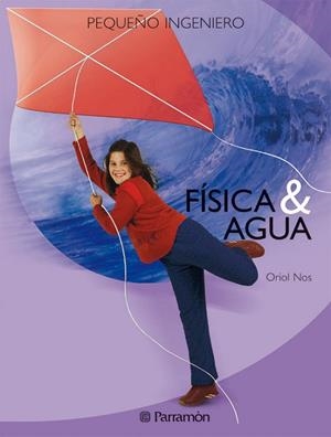 FISICA Y AGUA | 9788434225107 | NOS,ORIOL