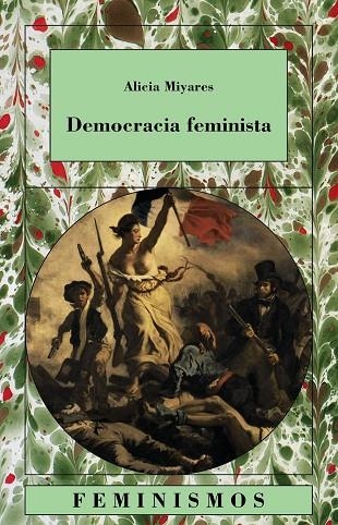 DEMOCRACIA FEMINISTA | 9788437620800 | MIYARES,ALICIA