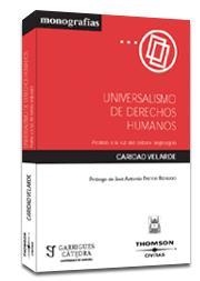 UNIVERSALISMO DE DERECHOS HUMANOS. ANALISIS A LA LUZ DEL DEBATE ANGLOSAJON | 9788447020614 | VELARDE,CARIDAD