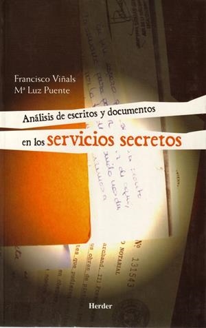 ANALISIS DE ESCRITOS Y DOCUMENTOS EN LOS SERVICIOS SECRETOS | 9788425423192 | VIÑALS,FRANCISCO