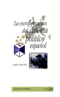 EUROPEIZACION DEL SISTEMA POLITICO ESPAÑOL | 9788470904202 | CLOSA,CARLOS