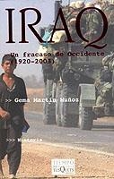 IRAQ UN FRACASO DE OCCIDENTE 1920-2003 | 9788483108956 | MARTIN MUÑOZ,GEMA